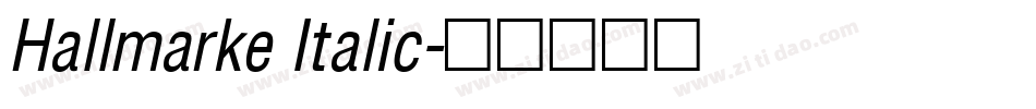 Hallmarke Italic字体转换